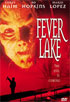 Fever Lake