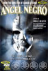 Angel Negro: Director's Cut