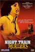 Night Train Murders