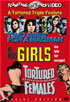 Two Girls For A Madman / Mr. Mari's Girls / Tortured Girls