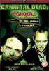 Cannibal Dead: The Ghouls (PAL-UK)
