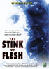Stink Of Flesh: Special Edition