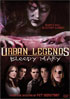 Urban Legends: Bloody Mary