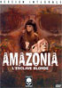 Amazonia, L'esclave Blonde: Version Integrale (PAL-FR)
