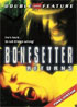 Bonesetter Returns / Final Cutain