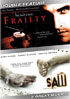 Saw: Uncut Edition / Frailty