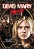 Dead Mary: Unrated