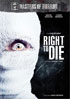 Masters Of Horror: Rob Schmidt: Right To Die