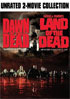 Dawn Of The Dead: Unrated Director's Cut (2004) / Land Of The Dead: Unrated Director's Cut