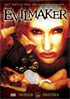 Evilmaker / Abomination: Evilmaker II