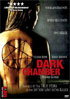 Dark Chamber