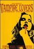 Jess Franco's Vampire Lovers: Vampire Blues / Vampire Junction