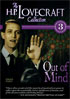H.P. Lovecraft Collection Vol.3: Out Of Mind