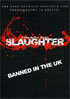 Slaughter (2008)