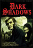 Dark Shadows: The Haunting Of Collinwood