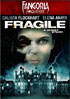 Fragile: Fangoria FrightFest Presents