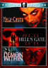 Half-Caste / The Demon Within / Hell's Gate 11:11