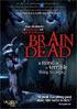 Brain Dead (2007)