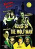 House Of The Wolf Man