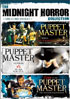 Midnight Horror Collection: Puppet Master 4: The Demon / Puppet Master 5: The Final Chapter / Puppet Master 6: Curse Of The Puppet Master