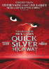 Quicksilver Highway