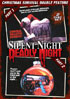 Silent Night, Deadly Night / Silent Night, Deadly Night Part 2