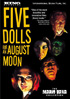 Five Dolls For An August Moon: Remastered Edition