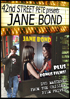 42nd Street Pete Presents: Jane Bond