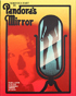 Pandora's Mirror: Limited Edition (Blu-ray)