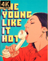 Peekarama: The Young Like It Hot / Sweet Young Foxes: Limited Edition (4K Ultra HD/Blu-ray)