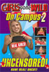 Girls Gone Wild: On Campus 2