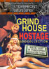 Grindhouse Hostage Collection: The Blue Balloon / Play Only With Me / Virgin Hostage