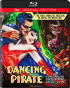 Dancing Pirate: Special Edition (Blu-ray)