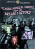 Classic Musical Shorts From The Dream Factory: Warner Archive Collection