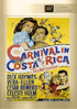 Carnival In Costa Rica: Fox Cinema Archives