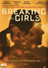 Breaking The Girls