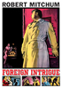 Foreign Intrigue