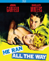 He Ran All The Way (Blu-ray)