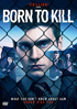 Born To Kill (2017)