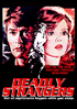 Deadly Strangers