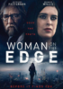 Woman On The Edge