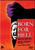 Born For Hell