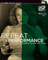 Repeat Performance (Blu-ray/DVD)