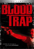 Blood Trap