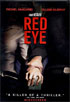 Red Eye (Widescreen)