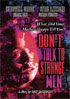 Don't Talk To Strange Men