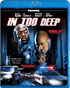 In Too Deep (Blu-ray)