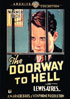 Doorway To Hell: Warner Archive Collection