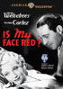 Is My Face Red?: Warner Archive Collection