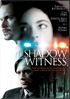 Shadow Witness